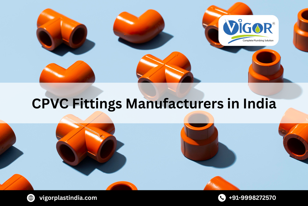 CPVC Fittings Manufacturers in India - Vigro Plastic India